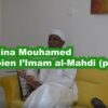 30 – Seydina Mouhamed est bien l’Imam al-Mahdi (psl)