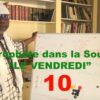 77 – Le Prophète dans la Sourate Le Vendredi (10ème Partie)