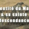 04 – L&rsquo;identité du Mahdi & sa sainte descendance