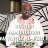 05 – TEERE DIINE JI : Bushra Al Muhibbin