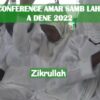 CONFERENCE AMAR SAMB DENE 2022 : Zikrullah