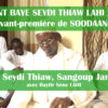 THIANT BAYE SEYDI THIAW 2022 : Kan mooy Sangoup Jamano ?