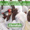 RAPPEL A DIEU DE CHERIF MAME ALASSANE LAHI : Zikrullah