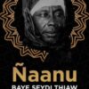 COMMEMORATION DU NIANE DE BAYE SEYDI THIAW LAHI