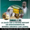 TRIBUNE DU VENDREDI N°105 : 3ème et dernier numéro sur la Zakat suivant les enseignements de Seydina Limamou Lahi (psl)