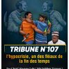 TRIBUNE DU VENDREDI N°107 : L’HYPOCRISIE, UN DES MAUX DE LA FIN DES TEMPS