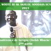 WAADIAL WOOTE BI AK AKHLOU SOODAAN SCASA 2023 : La Conférence de Serigne Cheikh Mbacké Lahi
