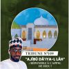TRIBUNE DU VENDREDI N°109 : « AJÎBÛ DÂ’IYA-L LÂH » : RÉPONDEZ À L’APPEL DE DIEU !