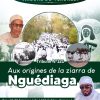 TRIBUNE DU VENDREDI N°121 : Aux origines de la ziarra de Nguédiaga