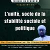 TRIBUNE DU VENDREDI N°134 : L’Unité – socle de la stabilité sociale et politique