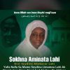 NECROLOGIE : Qui est Sokhna Mame Ami Lahi ?