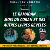 TRIBUNE DU VENDREDI N°138 : Le Ramadan, mois du Coran et des autres Livres sacrés