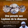 TRIBUNE DU VENDREDI N°144 : Une pensée à la diaspora Ahloulahi