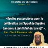TRIBUNE DU VENDREDI N°164 : Quelles perspectives pour la célébration de l’Appel de Seydina Limamou Lahi Al-Mahdi (asws) ?