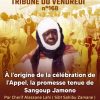 TRIBUNE DU VENDREDI N°168 : À L&rsquo;ORIGINE DE LA CÉLÉBRATION DE L&rsquo;APPEL – La promesse tenue de « Sangoup Jamono »